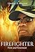 Firefighter: First and Fore...