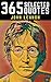 John Lennon: 365 Selected Quotes on Love, Life, and The Beatles
