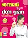 Học tiếng Hàn thật là đơn giản – trình độ sơ cấp