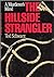 The Hillside Strangler by Ted Schwarz