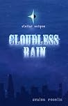 Cloudless Rain (Stellar Eclipse #1)