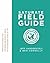 Saturate Field Guide: Principles & Practices For Being Disciples of Jesus in the Everyday Stuff of Life