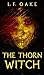 The Thorn Witch