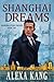 Shanghai Dreams (Shanghai S...