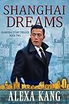 Shanghai Dreams