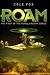 ROAM by Cole Fox