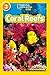 Coral Reefs (National Geographic Readers: Level 3)