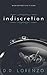 Indiscretion: An Infidelity World Novella