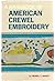 A Handbook of American Crewel Embroidery