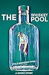 The Whiskey Pool