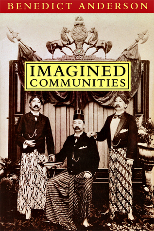 Imagined Communities: Reflections on the Origin and Spread of
