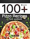 Pizza Recipes: 100+