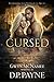 Cursed (Supernatural Love Stories in the Absurd Book 2)