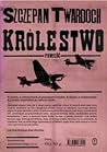 Królestwo by Szczepan Twardoch