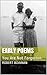 Early Poems: You Are Not Fo...