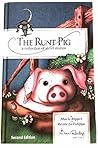 The Runt Pig: A C...