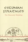 Estonian Folktale...