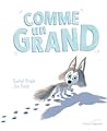 Comme un grand by Rachel Bright