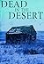 Dead in the Desert: Book 1