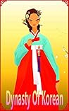Dynasty Of Korean...