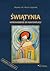 Świątynia. Wprowadzenie do kontemplacji by Monika Gajda