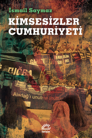 Kimsesizler Cumhuriyeti (Paperback)