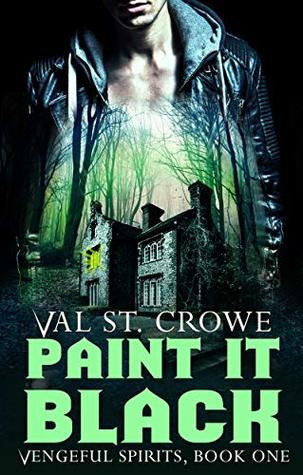 Paint It Black (Vengeful Spirits #1)