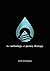 The Anthology of Poetry Therapy by Ruel D. Fordyce