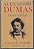 Alexandre Dumas: Genius of ...