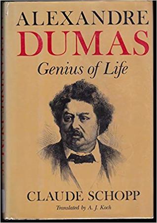 Alexandre Dumas: Genius of Life (English and French Edition)