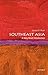 Southeast Asia: A Very Short Introduction
