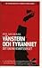 Vänstern och tyranniet: det...