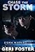 Chase the Storm (Storm Warn...