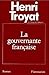 La gouvernante française by Henri Troyat La gouvernante française by Henri Troyat