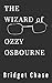 The Wizard of Ozzy Osbourne