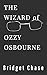 The Wizard of Ozzy Osbourne