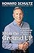 From the Ground Up: A Journey to Reimagine the Promise of America
