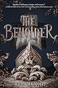 The Beholder (The Beholder, #1) 