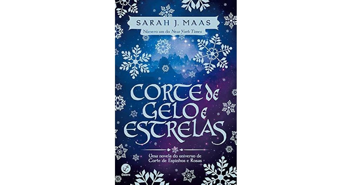 Corte de gelo e estrelas by Sarah J. Maas