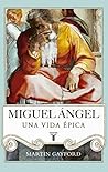 Miguel Ángel. Una...