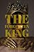 The Forgotten King