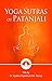 Yoga Sutras of Patanjali: T...