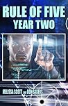 The Rule of Five: Year Two
