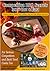 Competition BBQ Secrets: Skyrocketing Your BBQ Skills