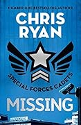 Missing (Special Forces Cadets, #2)
