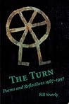 The Turn: Poems and Reflections 1987-1997