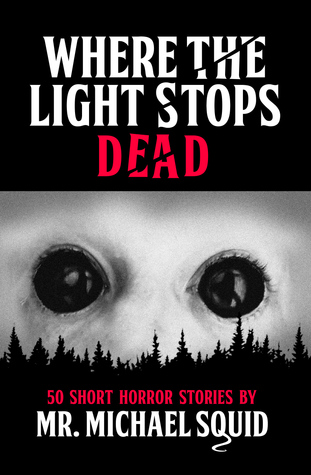 Where the Light Stops Dead