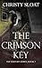 The Crimson Key (The Visitors Series Book 2)