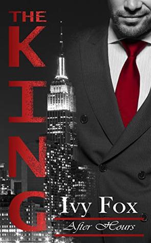 The King (After Hours #1)