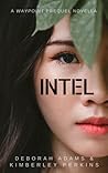 Intel by Deborah  Adams
